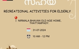 Sahaya Recreational Program At Nirmala Bhavan Old Age Home,thattampady,ernakulam.