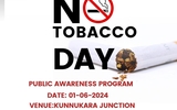 World No Tobacco Day Public Awareness Program At Kunnukara,1 May 2024